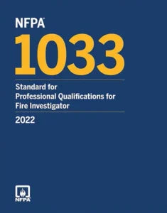 NFPA 1033 Standard for Fire Investigator Qualifications 2022 Edition book, featuring the cover with title and ISBN 978-1455928156.