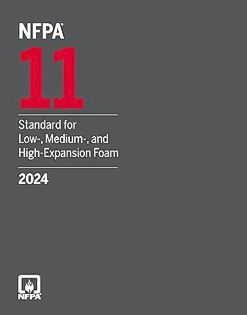 NFPA 11 standard for low, medium, and high-expansion foam firefighting equipment, 2024 edition, shown in the image.