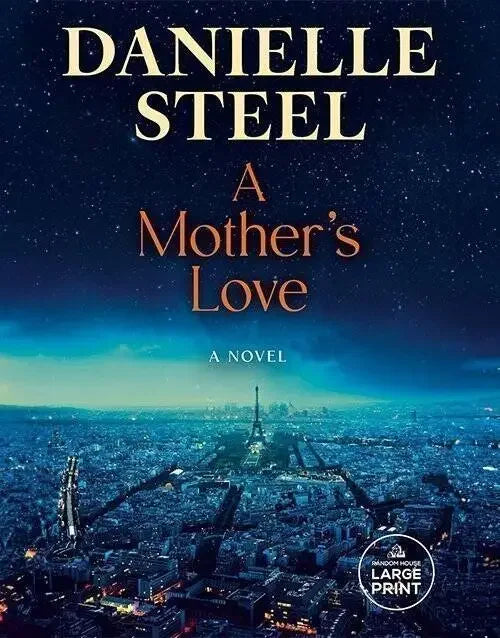 Danielle Steel A Mother's Love novel cover, Paris skyline at night, large print edition