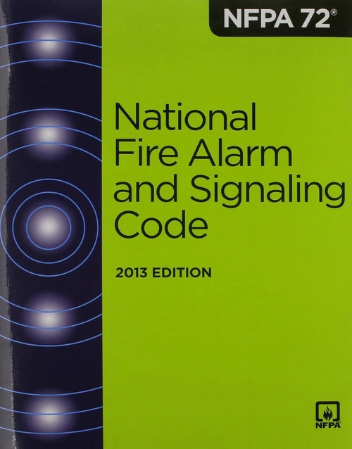 NFPA 72 National Fire Alarm and Signaling Code Standard 2013 edition book with white cover and NFPA branding on the front
