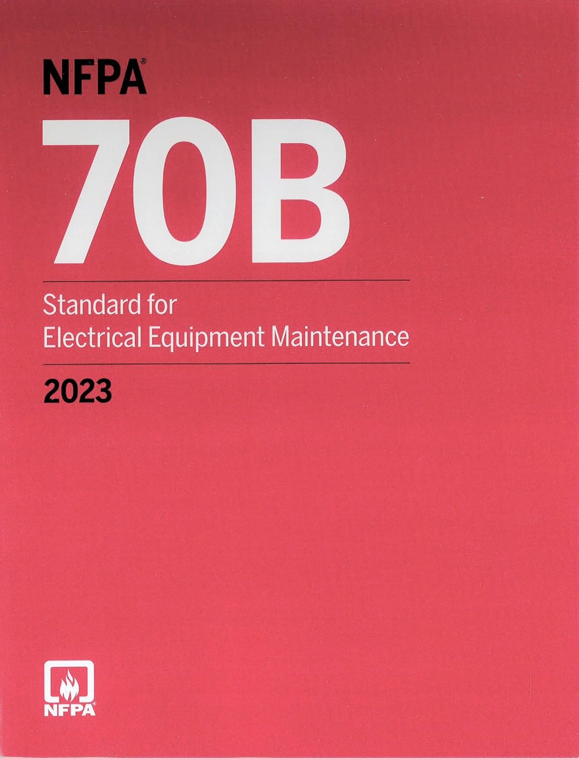 NFPA 70B Standard for Electrical Equipment Maintenance paperback book, 2023 edition, with cover showing title and branding.