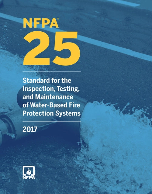 NFPA 25 standard book for inspection, testing, and maintenance of fire sprinkler systems, 2017 edition, published by NFPA.