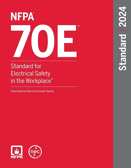NFPA 70E, Standard for Electrical Safety in the Workplace 2024 Edition - onlinebookdeals