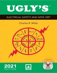 NFPA 70E 2021 Edition electrical safety guide by Ugly’s, featuring safety protocols and NFPA standards, displayed on cover.